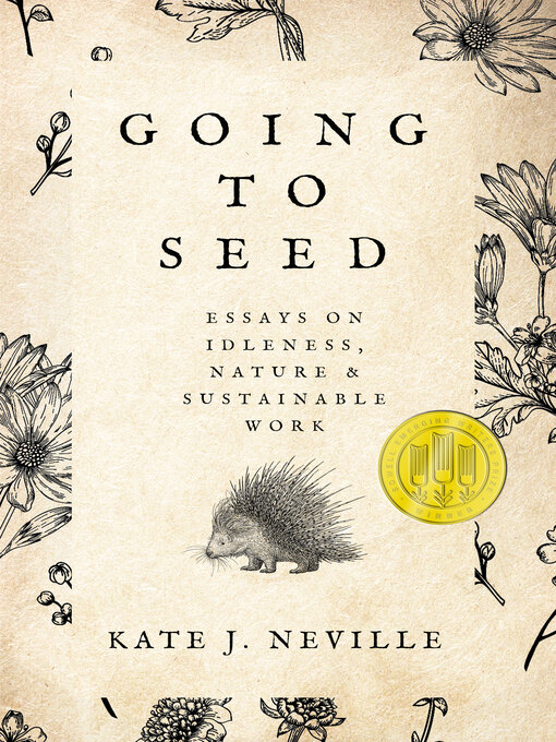 Title details for Going to Seed by Kate J. Neville - Available